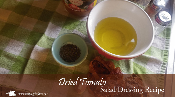 simple ingredients for dried tomato salad dressing